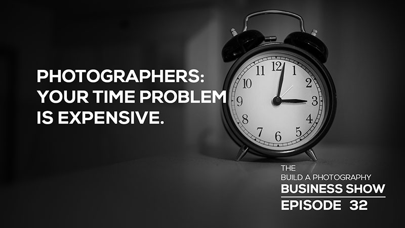 Photographers - time problem is expensive